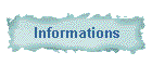 Informations